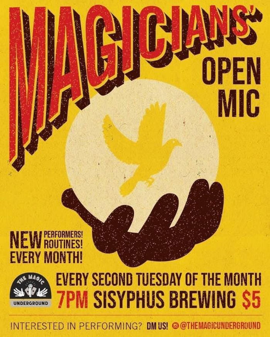 The Magic Underground Presents: The Magicians' Open Mic Tickets Sisyphus Brewing 