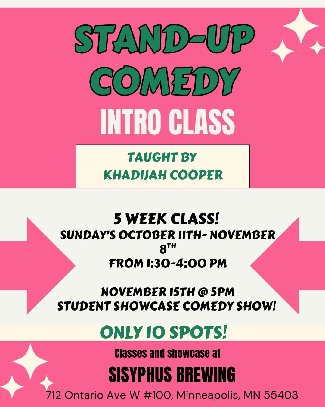 Stand-Up Comedy - Intro Class - Hosted by Khadijah Cooper Comedy Sisyphus Brewing 