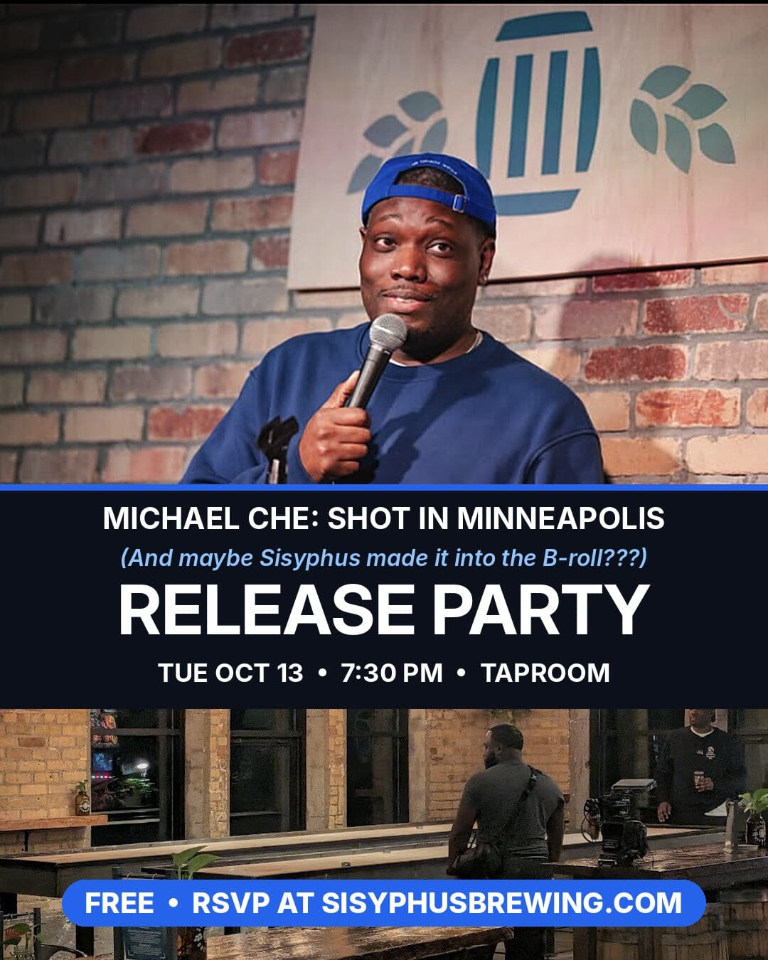 Release Party: Michael Che – Shot in Minneapolis Free Event Sisyphus Brewing 